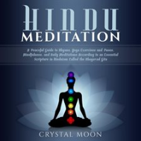 Hindu_Meditation__A_Peaceful_Guide_to_Dhyana__Yoga_Exercises_and_Poses__Mindfulness__and_Daily_Me